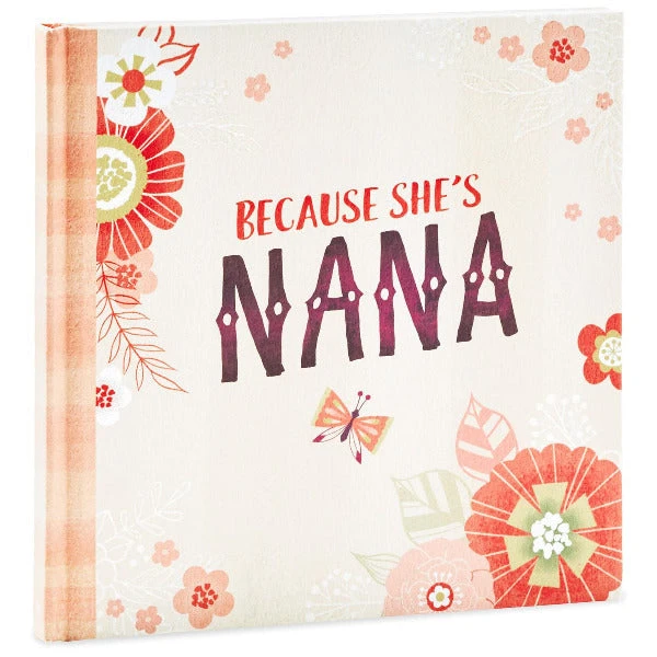 Hallmark Because She's Nana Book 1 Hallmark Because She's Nana Book