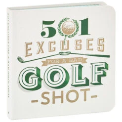 Hallmark 501 Excuses For A Bad Golf Shot Book