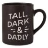 Hallmark Tall, Dark & Dadly Jumbo Mug, 60 Oz.