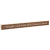 Hallmark Then I Became A Nana Wood Quote Sign, 23.5x2