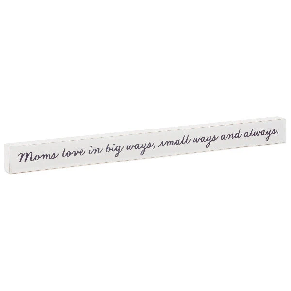 Hallmark Moms Love... Wood Quote Sign, 23.5x2 1 Hallmark Moms Love... Wood Quote Sign, 23.5x2